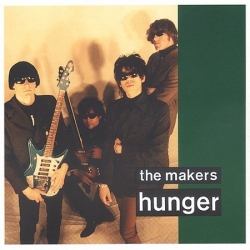The Makers - Hunger