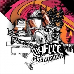 The Free Association - David Holmes Presents The Free Association