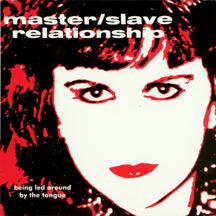 Master/Slave Relationship - Being Led Around By The Tongue