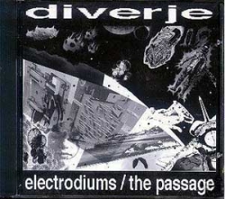 Diverje - Electrodiums / The Passage