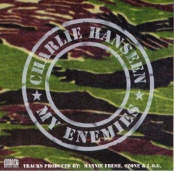 Charlie Hanseen - My Enemies