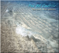 Paz del Castillo - Moods For Piano