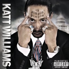 Katt Williams - It’s Pimpin’ Pimpin’