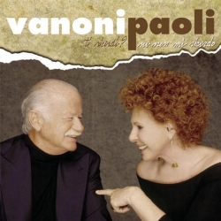 Ornella Vanoni And Gino Paoli - Vanoni Paoli Live 2005