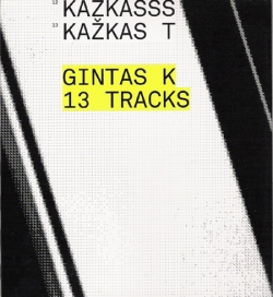 Gintas K - 13 Tracks