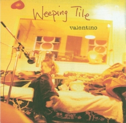 Weeping Tile - Valentino