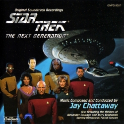 Jay Chattaway - Star Trek: The Next Generation (Original Soundtrack Recordings)