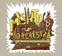 Mishtu Orchestra - Marchandise