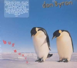 Don Byron - Bug Music