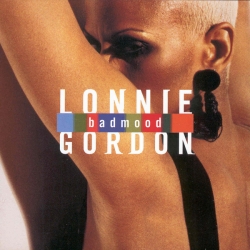 Lonnie Gordon - Bad Mood