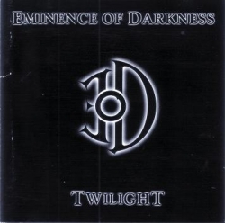 Eminence of Darkness - Twilight