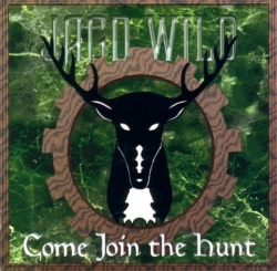 Jagd Wild - Come Join The Hunt