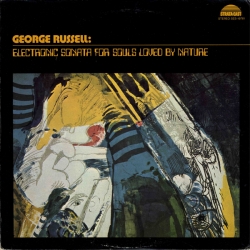 George Russell - Electronic Sonata For Souls Loved By Nature