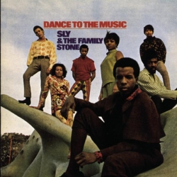 Sly & The Family Stone - Dance to the Music
