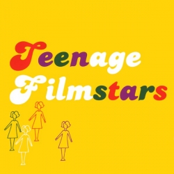 Teenage Filmstars - Bring Back The Cartel