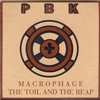 PBK - Macrophage / The Toil And The Reap