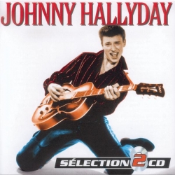 Johnny Hallyday - Selection Double CD