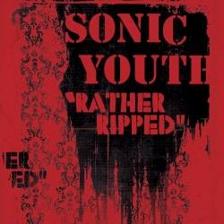 Sonic Youth - Rather Ripped (Special Edition)