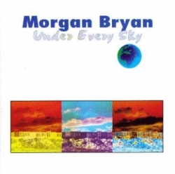 Morgan Bryan - Under Every Sky