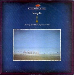 Vangelis - Chariots Of Fire: Music From The Original Soundtrack