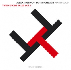 Alexander von Schlippenbach - Twelve Tone Tales . Vol II