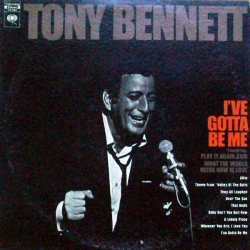 Tony Bennett - I've Gotta Be Me