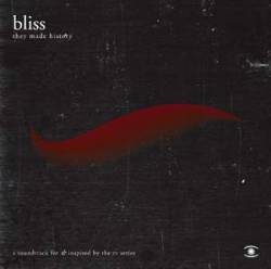 Bliss - They Made History