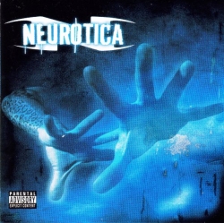 Neurotica - Neurotica