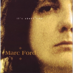 Marc Ford - It's About Time