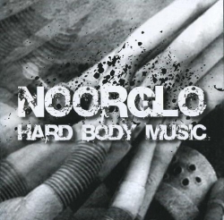 Noorglo - Hard Body Music