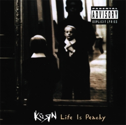 Korn - Life Is Peachy