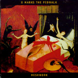 X-Marks the Pedwalk - Meshwork