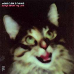 Venetian Snares - Songs About My Cats