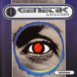 Genetik System - Initiatique