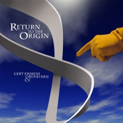 Gert Emmens - Return To The Origin