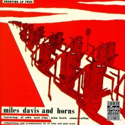 Miles Davis - Miles Davis And Horns