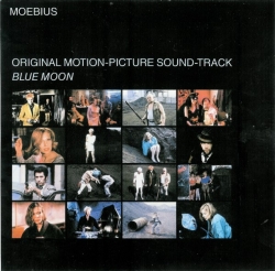 Dieter Moebius - Blue Moon - Original Motion-Picture Sound-Track
