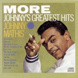 Johnny Mathis - More JOHNNY'S GREATEST HITS