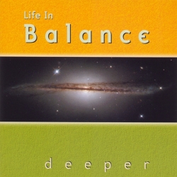 Life in Balance - Deeper