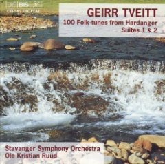 Geirr Tveitt - 100 Folk-Tunes From Hardanger, Suites 1 & 2