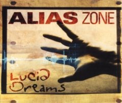 Alias Zone - Lucid Dreams