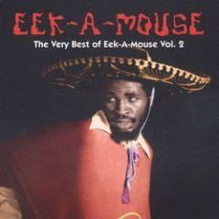 Eek-A-Mouse - Very Best Of Eek-A-Mouse Vol. 2