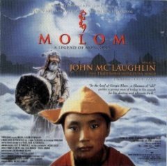 John McLaughlin - Molom - A Legend Of Mongolia