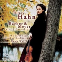 Hugh Wolff - Barber & Meyer Violin Concertos