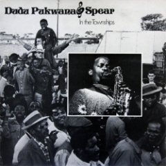 Dudu Pukwana & Spear - In The Townships