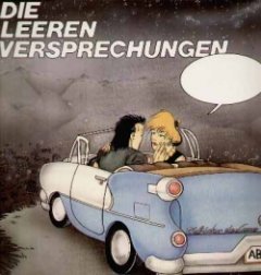 Die Leeren Versprechungen - Wir Lassen Uns Das Sprechen Nicht Verbieten