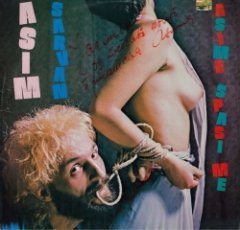 Asim Sarvan - Asime Spasi Me