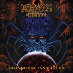 Darkness Eternal - Misanthropic Annihilation