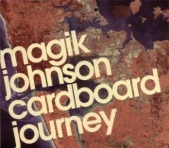 Magik Johnson - Cardboard Journey