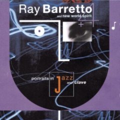 Ray Barretto - Portraits In Jazz & Clave